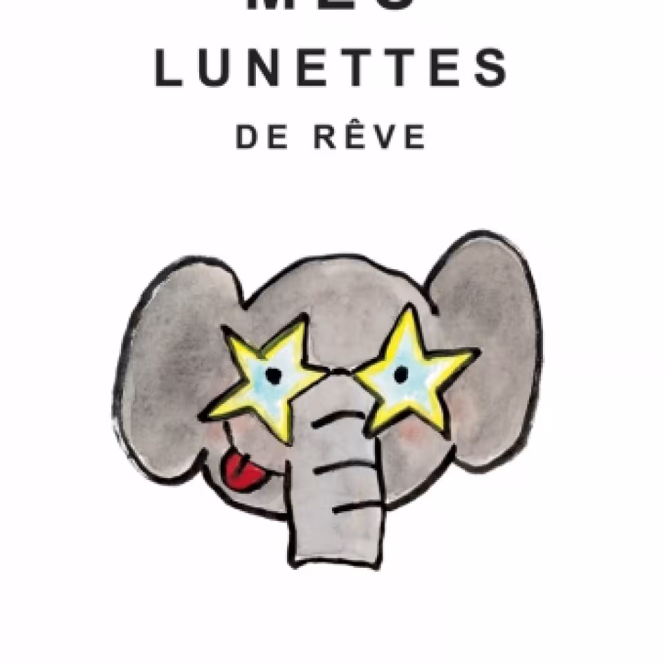 Mes lunettes de rêve